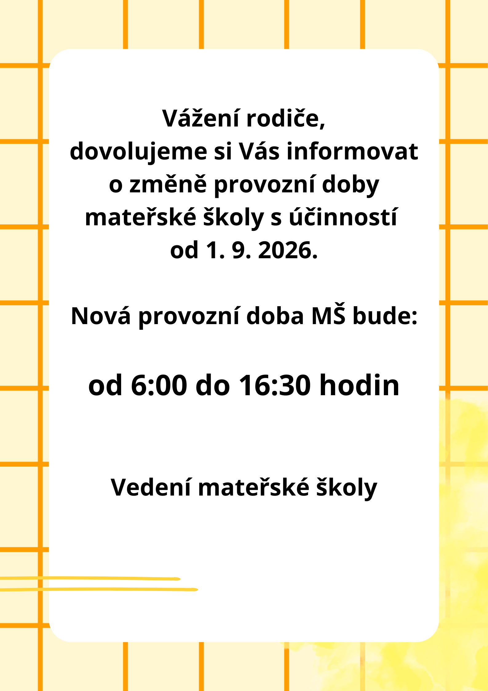 Oznámení o změně provozní doby MŠ